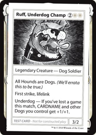 Ruff, Underdog Champ (2021 Edition) [Mystery Booster Playtest Cards] | Cracking-Singles