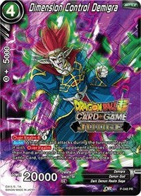 Dimension Control Demigra (P-048) [Judge Promotion Cards] | Cracking-Singles