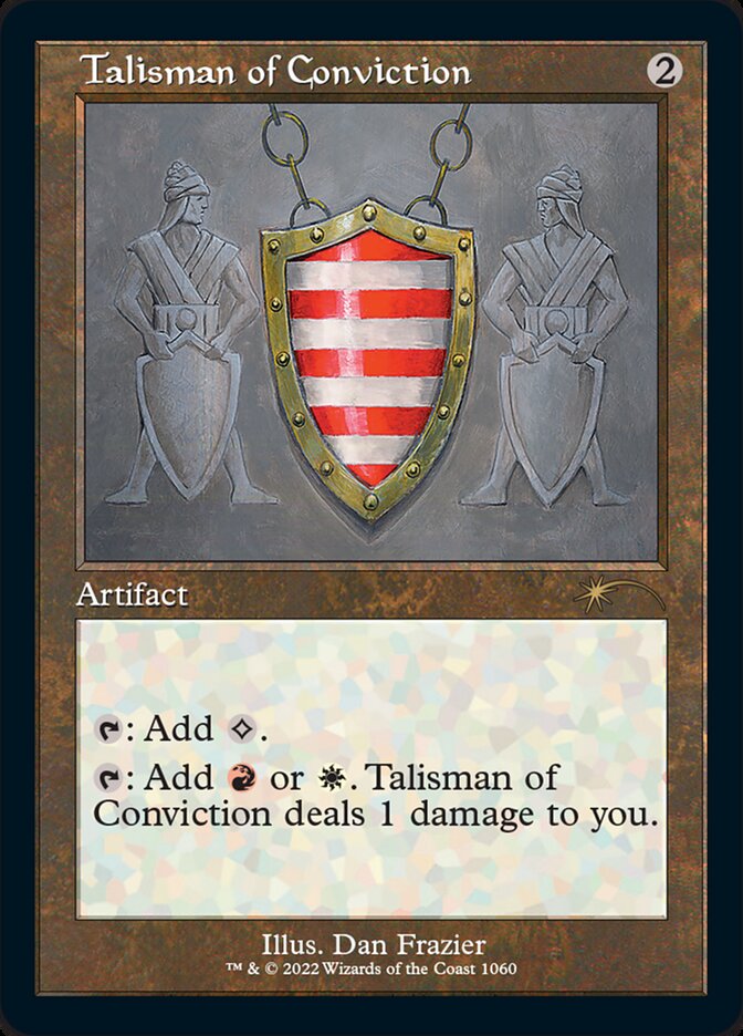 Talisman of Conviction (Foil Etched) [Secret Lair Drop Series] | Cracking-Singles