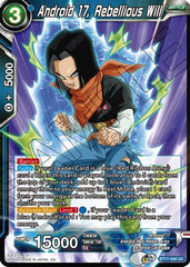 Android 17, Rebellious Will (BT17-046) [Ultimate Squad] | Cracking-Singles