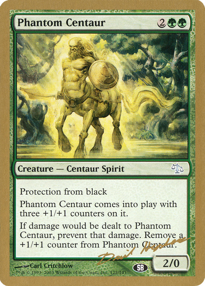 Phantom Centaur (Dave Humpherys) (SB) [World Championship Decks 2003] | Cracking-Singles