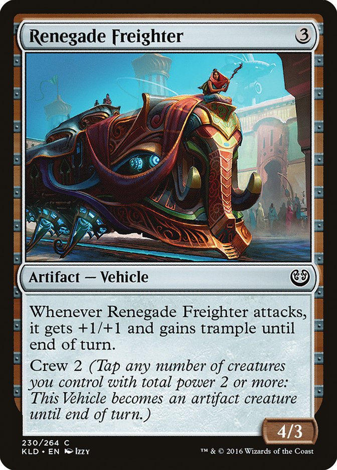 Renegade Freighter [Kaladesh] | Cracking-Singles