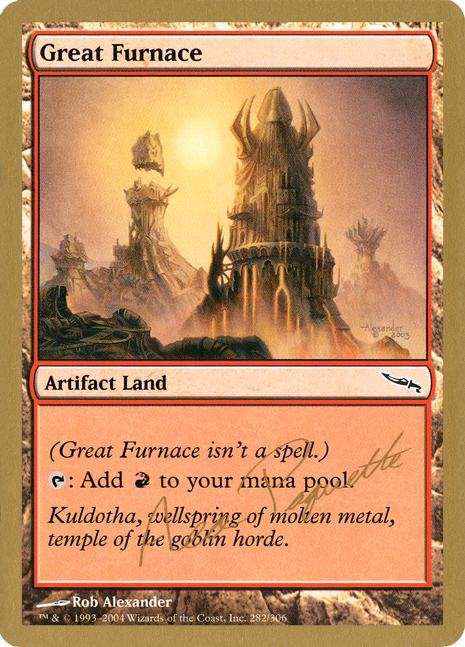 Great Furnace (Aeo Paquette) [World Championship Decks 2004] | Cracking-Singles