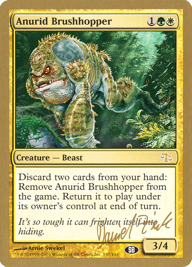 Anurid Brushhopper (Daniel Zink) (SB) [World Championship Decks 2003] | Cracking-Singles