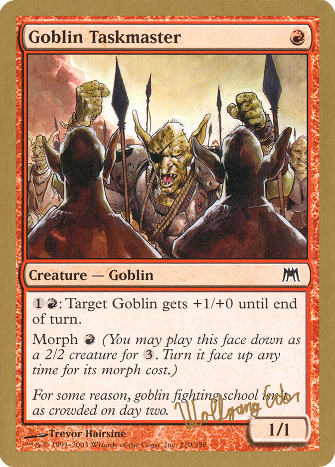 Goblin Taskmaster (Wolfgang Eder) [World Championship Decks 2003] | Cracking-Singles