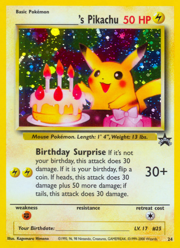 _____'s Pikachu (24) (Birthday Pikachu) [Wizards of the Coast: Black Star Promos] | Cracking-Singles