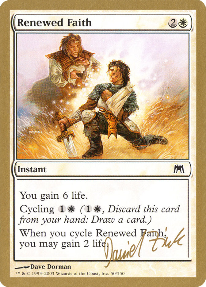 Renewed Faith (Daniel Zink) [World Championship Decks 2003] | Cracking-Singles