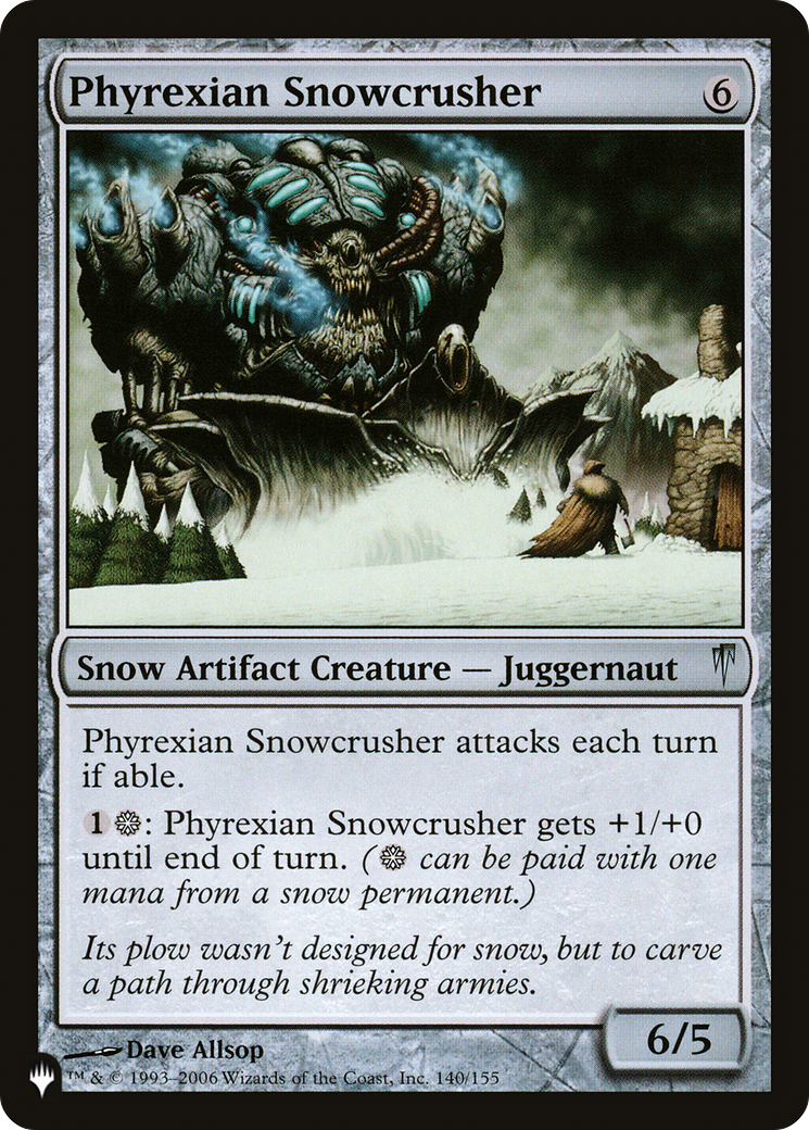 Phyrexian Snowcrusher [The List] | Cracking-Singles