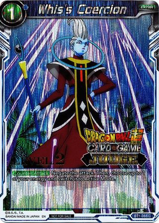 Whis's Coercion (Level 2) (BT1-055) [Judge Promotion Cards] | Cracking-Singles