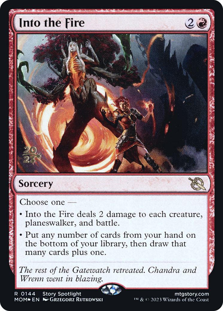 Into the Fire [March of the Machine Prerelease Promos] | Cracking-Singles