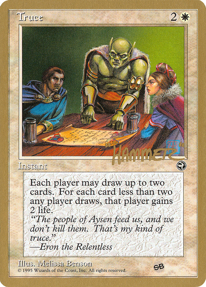 Truce (Shawn "Hammer" Regnier) (SB) [Pro Tour Collector Set] | Cracking-Singles