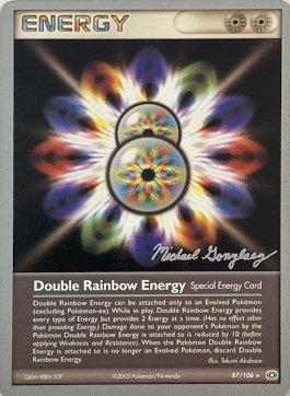 Double Rainbow Energy (87/106) (King of the West - Michael Gonzalez) [World Championships 2005] | Cracking-Singles