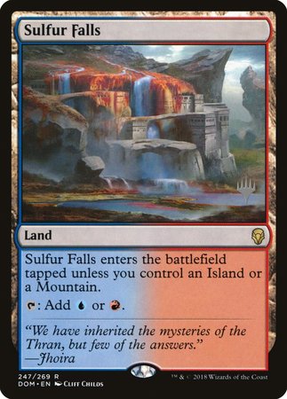 Sulfur Falls [Dominaria Promos] | Cracking-Singles