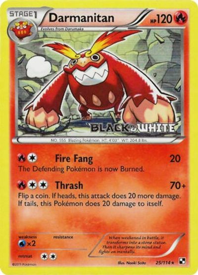 Darmanitan (25/114) (Prerelease Promo) [Black & White: Black Star Promos] | Cracking-Singles