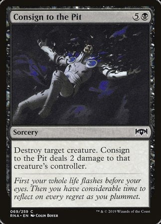 Consign to the Pit [Ravnica Allegiance] | Cracking-Singles