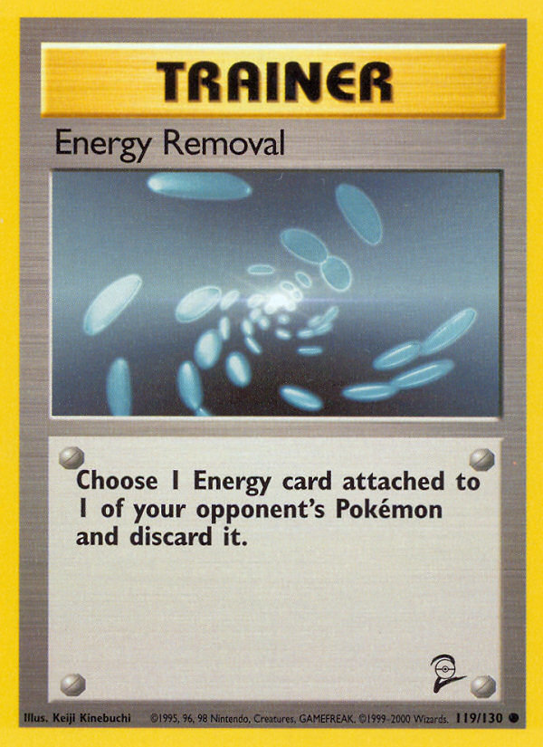 Energy Removal (119/130) [Base Set 2] | Cracking-Singles