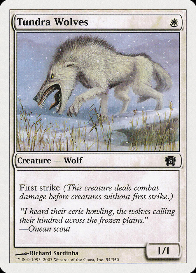 Tundra Wolves [Eighth Edition] | Cracking-Singles