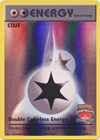 Double Colorless Energy (90/108) (NA Championship Promo Staff) [XY: Evolutions] | Cracking-Singles