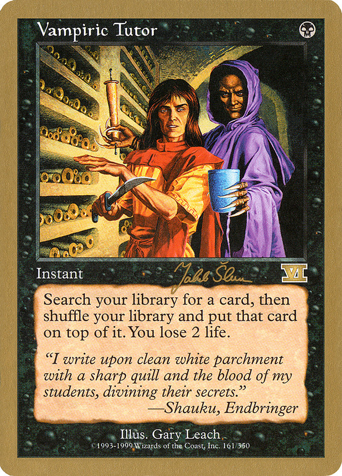 Vampiric Tutor (Jakub Slemr) [World Championship Decks 1999] | Cracking-Singles