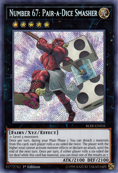 Number 67: Pair-a-Dice Smasher [BLRR-EN031] Secret Rare | Cracking-Singles