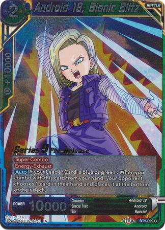 Android 18, Bionic Blitz [BT9-099] | Cracking-Singles