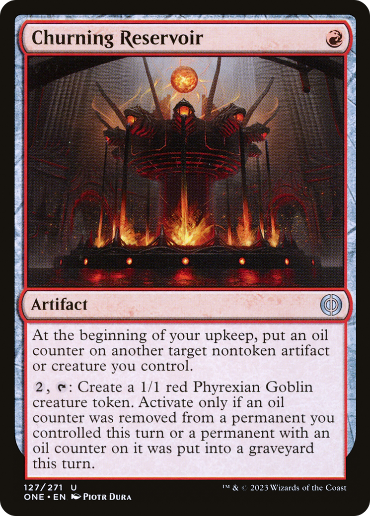 Churning Reservoir [Phyrexia: All Will Be One] | Cracking-Singles