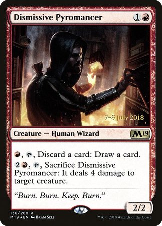 Dismissive Pyromancer [Core Set 2019 Promos] | Cracking-Singles