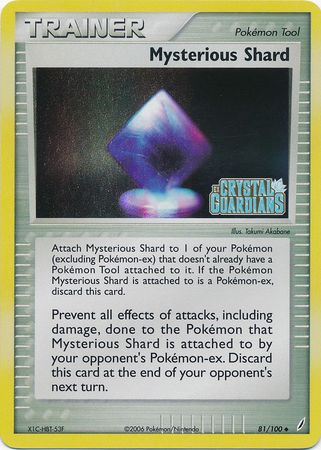 Mysterious Shard (81/100) (Stamped) [EX: Crystal Guardians] | Cracking-Singles