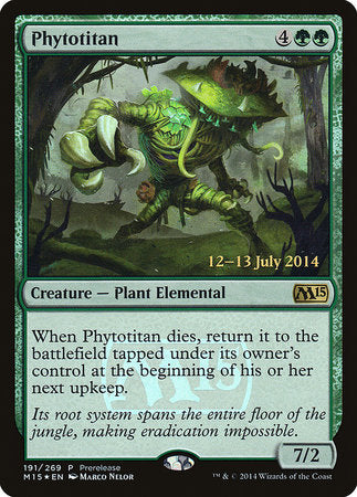 Phytotitan [Magic 2015 Promos] | Cracking-Singles