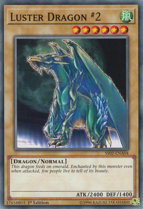 Luster Dragon #2 [SS02-ENA04] Common | Cracking-Singles