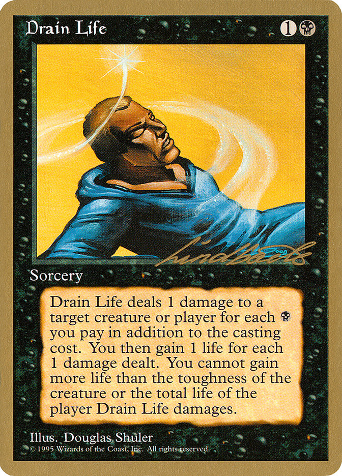 Drain Life (Leon Lindback) [Pro Tour Collector Set] | Cracking-Singles