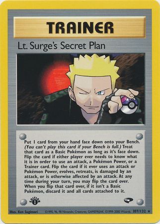 Lt. Surge's Secret Plan (107/132) [Gym Challenge 1st Edition] | Cracking-Singles