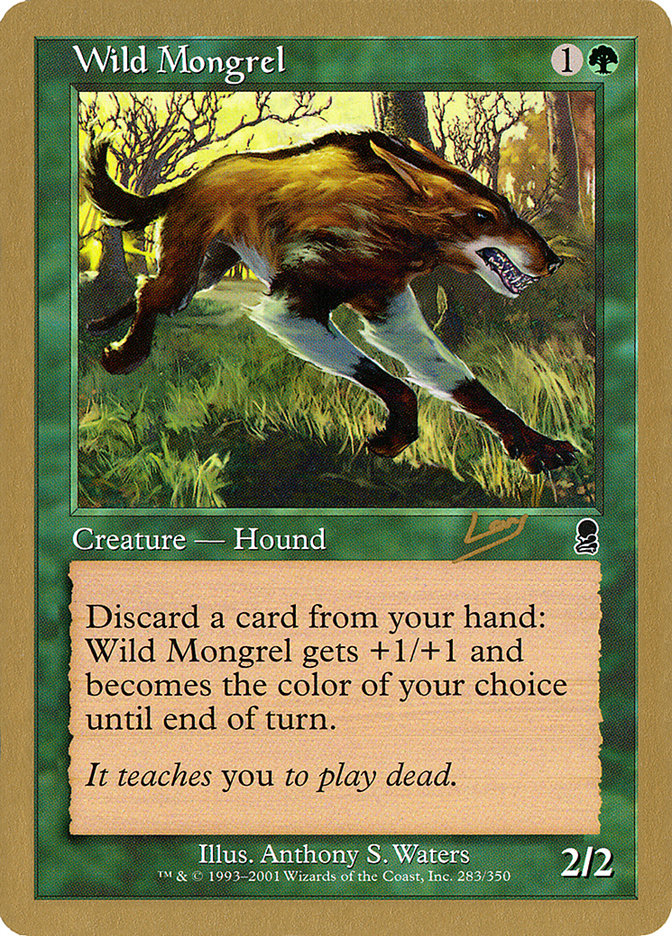 Wild Mongrel (Raphael Levy) [World Championship Decks 2002] | Cracking-Singles