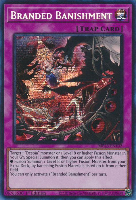 Branded Banishment [MP23-EN102] Prismatic Secret Rare | Cracking-Singles