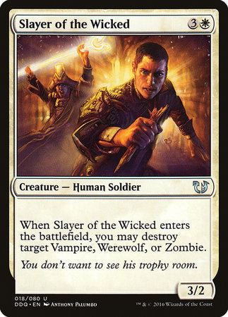 Slayer of the Wicked [Duel Decks: Blessed vs. Cursed] | Cracking-Singles