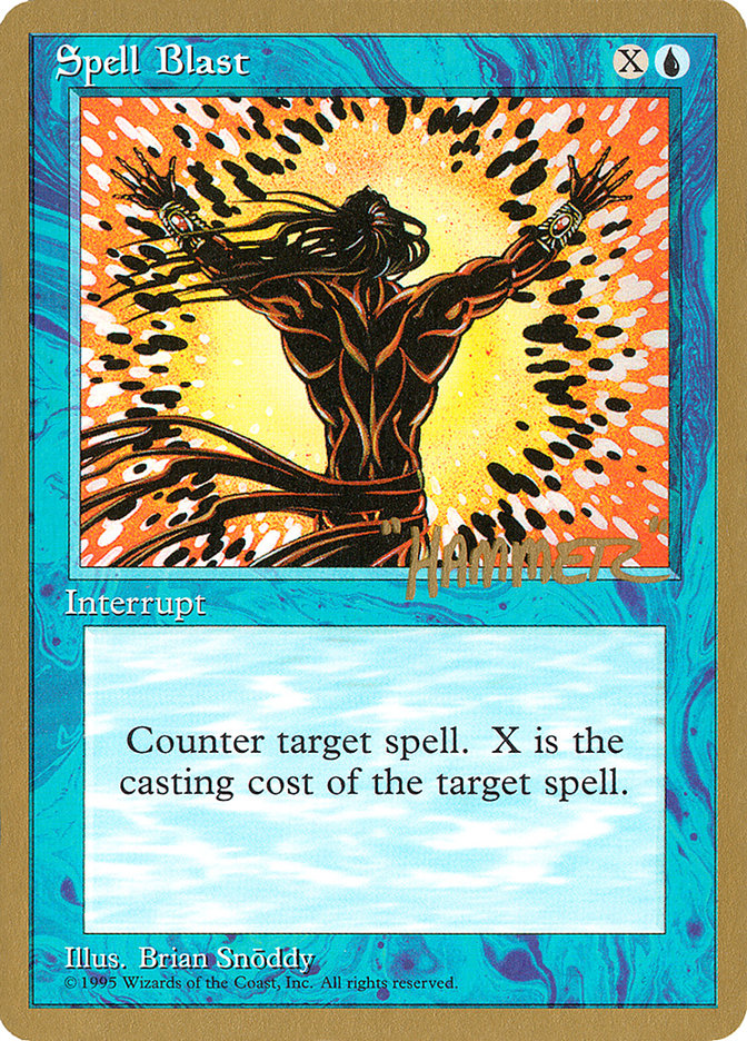 Spell Blast (Shawn "Hammer" Regnier) [Pro Tour Collector Set] | Cracking-Singles