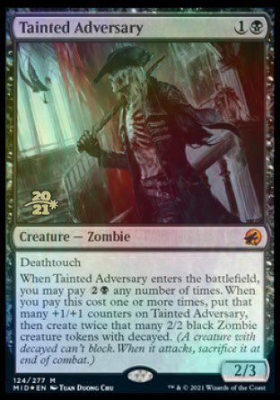 Tainted Adversary [Innistrad: Midnight Hunt Prerelease Promos] | Cracking-Singles