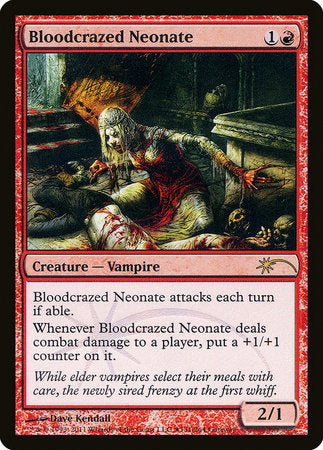 Bloodcrazed Neonate [Wizards Play Network 2011] | Cracking-Singles