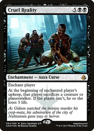 Cruel Reality [Amonkhet Prerelease Promos] | Cracking-Singles