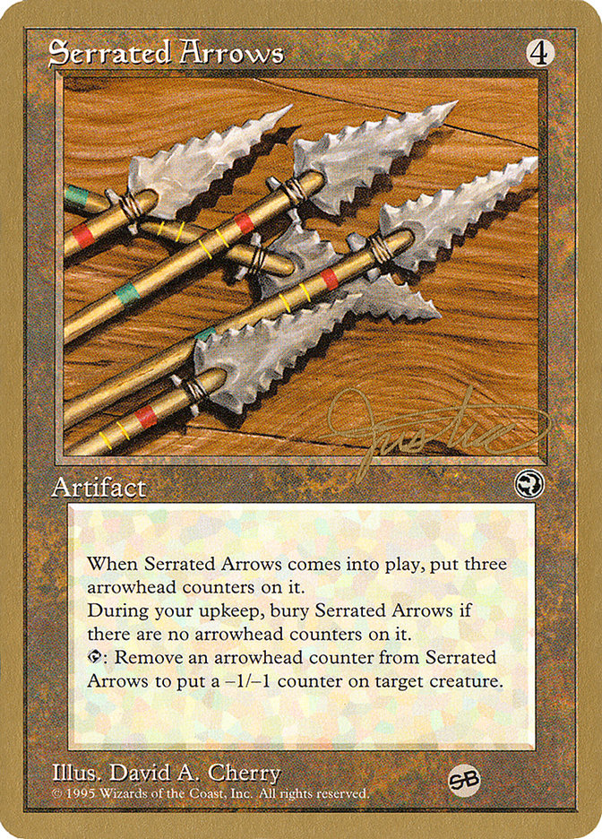 Serrated Arrows (Mark Justice) (SB) [Pro Tour Collector Set] | Cracking-Singles