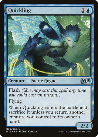 Quickling [Magic 2015] | Cracking-Singles