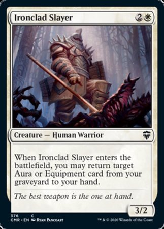 Ironclad Slayer [Commander Legends] | Cracking-Singles