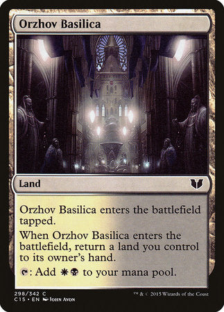 Orzhov Basilica [Commander 2015] | Cracking-Singles