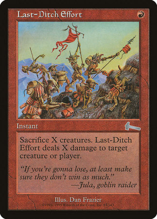 Last-Ditch Effort [Urza's Legacy] | Cracking-Singles