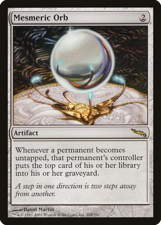 Mesmeric Orb [Mirrodin] | Cracking-Singles