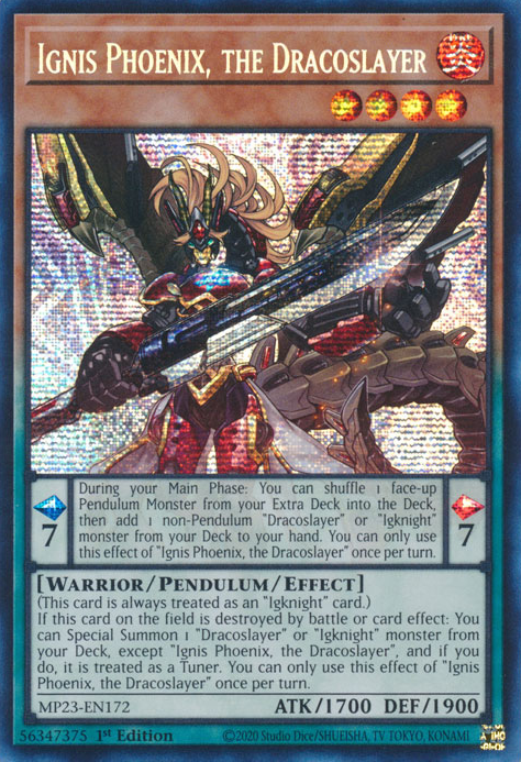 Ignis Phoenix, the Dracoslayer [MP23-EN172] Prismatic Secret Rare | Cracking-Singles