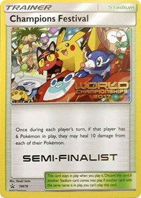 Champions Festival (SM78) (2017 Semi Finalist) [Sun & Moon: Black Star Promos] | Cracking-Singles