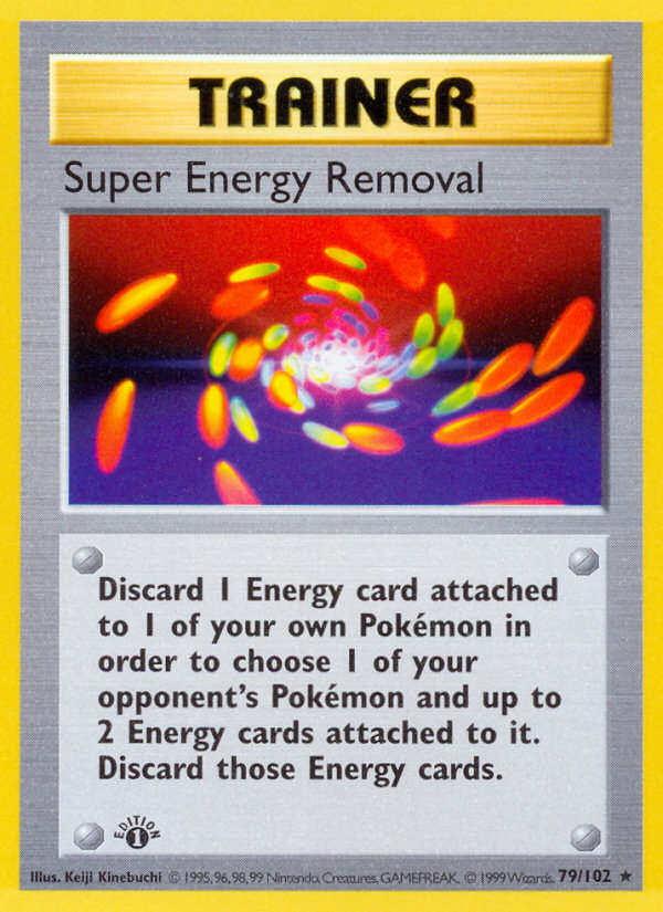 Super Energy Removal (79/102) (Shadowless) [Base Set 1st Edition] | Cracking-Singles