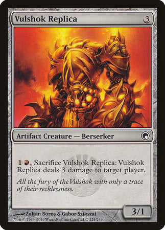 Vulshok Replica [Scars of Mirrodin] | Cracking-Singles