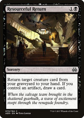 Resourceful Return [Aether Revolt] | Cracking-Singles